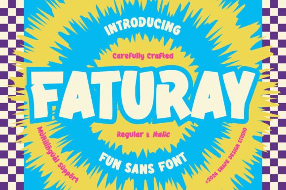 Faturay: A Chunky Display Font That Brings Retro Energy to Branding Work