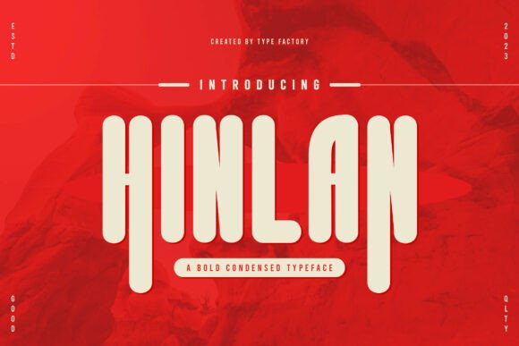Hinlan Font: A Bold Display Typeface for Campaigns That Stick