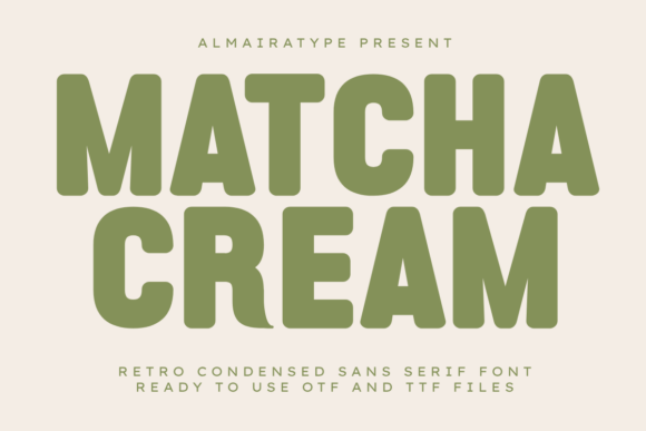 Matcha Cream Font Adds Vintage Warmth to Editorial Design