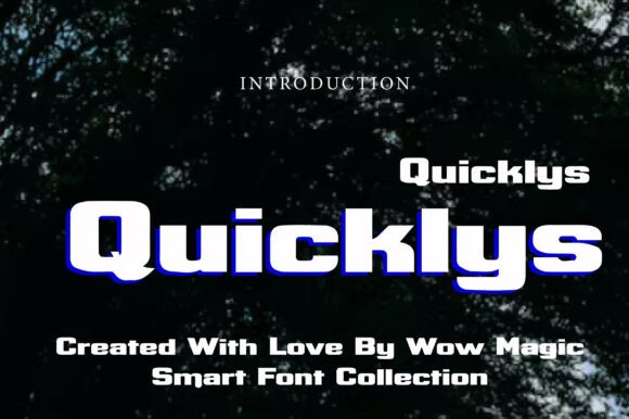 Quicklys: A Bold Display Font for Editorial Impact