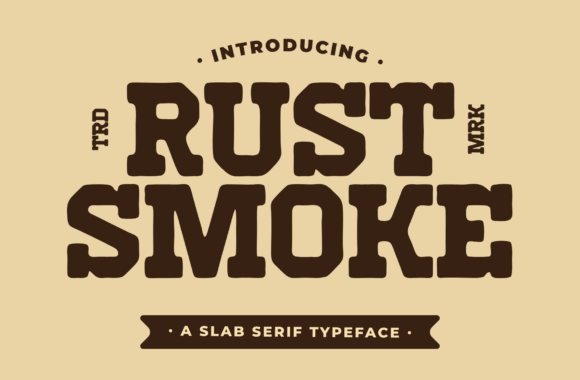 Rust Smoke: A Bold Slab Serif Font for Handmade Creations