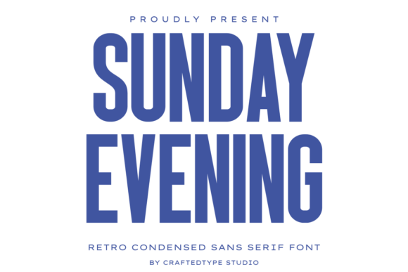 Sunday Evening: A Retro Condensed Sans Serif Font for Small Brands