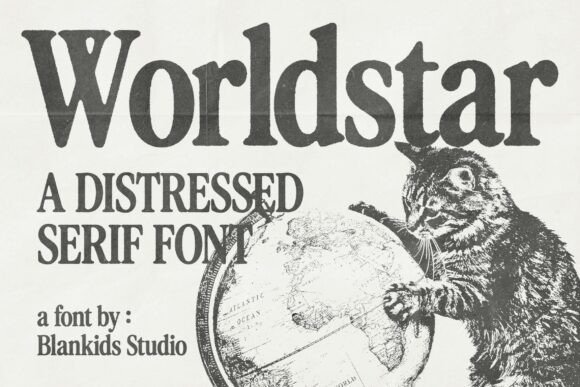 Worldstar: A Distressed Serif Font for Modern Web Design